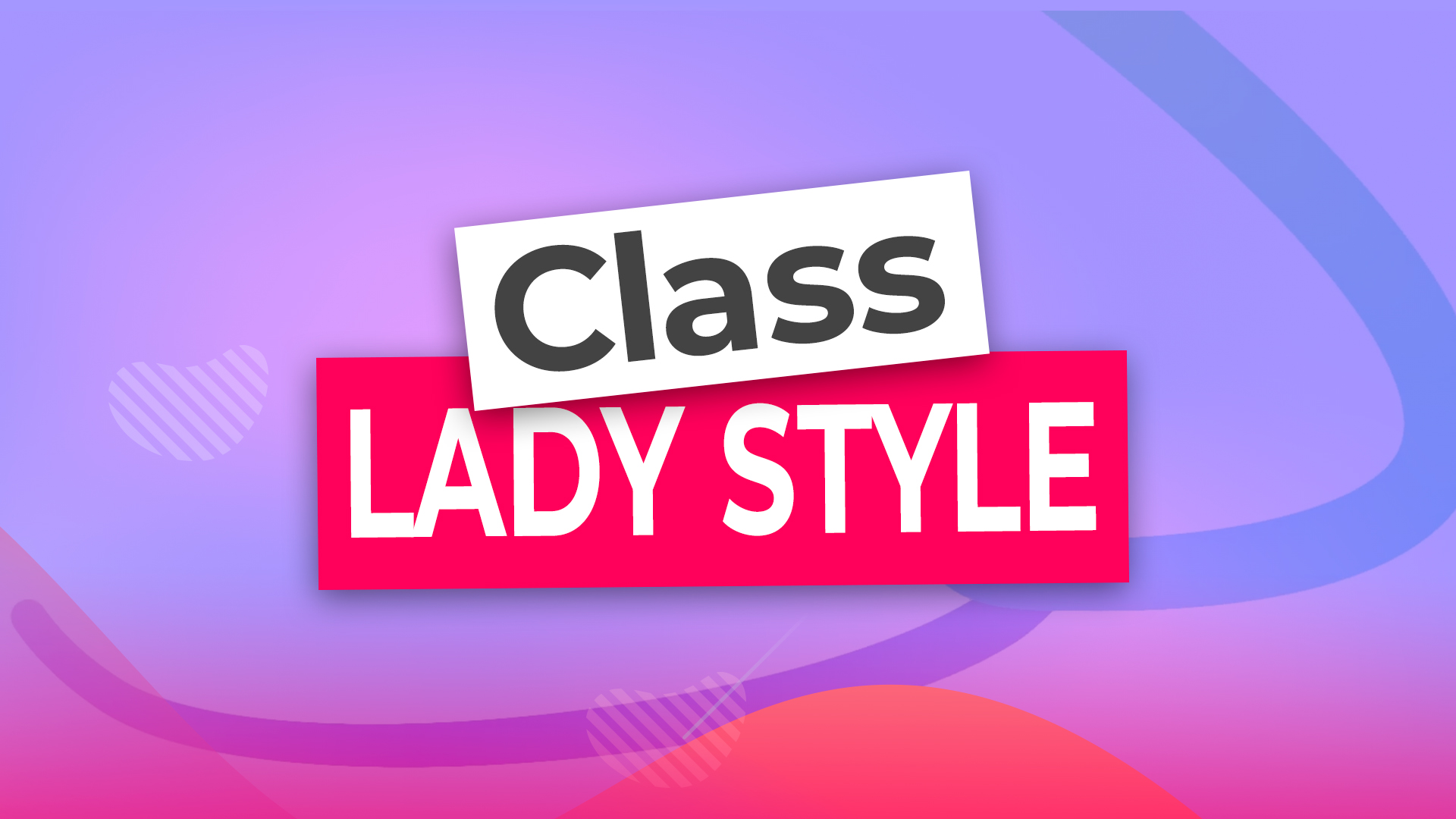 Lady Style